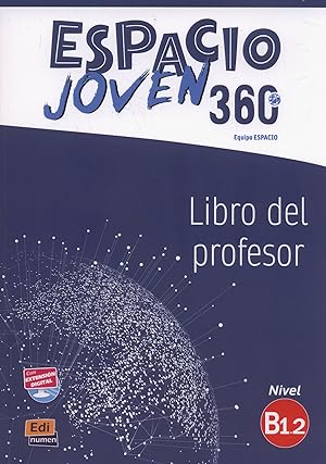 Imagen del vendedor de Espacio joven 360 - libro del profesor. nivel b1.2 a la venta por Imosver