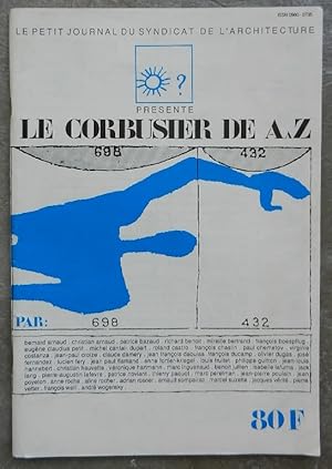 Le Corbusier de A à Z. - Le petit journal du syndicat de l'architecture, n° 25.