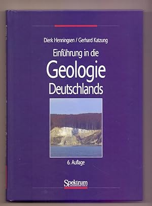 Seller image for Einfhrung in die Geologie Deutschlands. Dierk Henningsen ; Gerhard Katzung. [Zeichn.: Heike Sengpiehl] for sale by Die Wortfreunde - Antiquariat Wirthwein Matthias Wirthwein