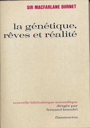 Image du vendeur pour La gntique, rves et ralit mis en vente par LIBRAIRIE GIL-ARTGIL SARL