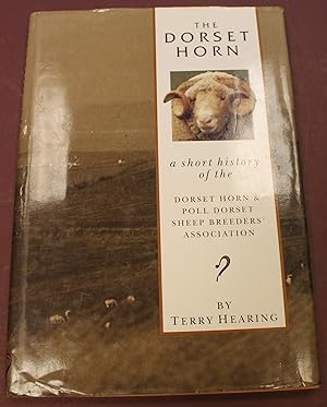 The Dorset Horn, a short History of the Dorset Horn & Poll Dorset Sheep Breeders' Association.