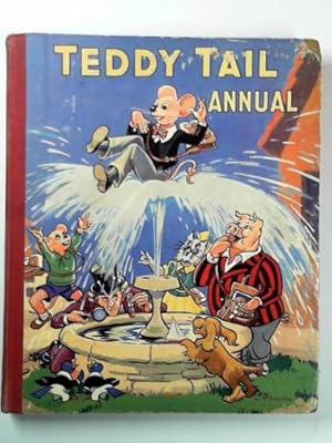 Seller image for Teddy Tail annual: a feast of fun with the Daily Mail's famous children's character for sale by Cotswold Internet Books