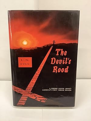 Seller image for The Devil's Rood, A Group Novel About America's First Serial Killer for sale by Chamblin Bookmine
