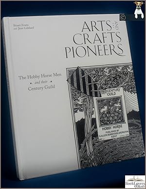 Imagen del vendedor de Arts and Crafts Pioneers: The Hobby Horse Men and Their Century Guild a la venta por BookLovers of Bath