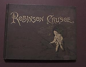 Seller image for Old Strories Told Anew. The Life and Adventures of Robinson Crusoe. With Origial Illustrations by Florence Maplestone. for sale by Bristow & Garland