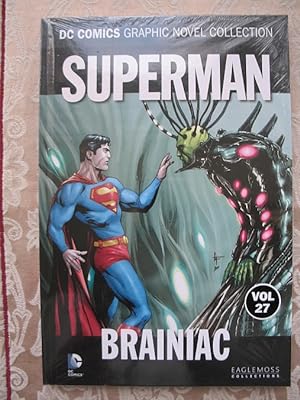 Seller image for Superman. Brainiac. Volume 27 for sale by Versandantiquariat Karsten Buchholz