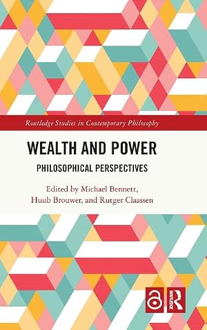 Imagen del vendedor de Wealth and Power : Philosophical Perspectives a la venta por AHA-BUCH GmbH