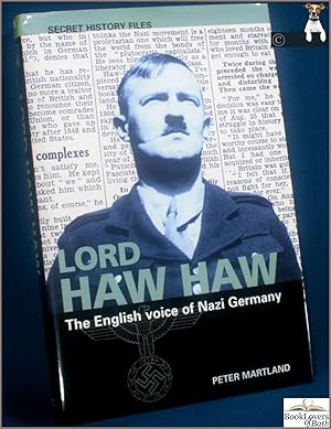 Imagen del vendedor de Lord Haw Haw: The English Voice of Nazi Germany a la venta por BookLovers of Bath