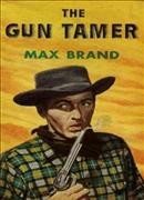Seller image for Gun Tamer for sale by GreatBookPrices