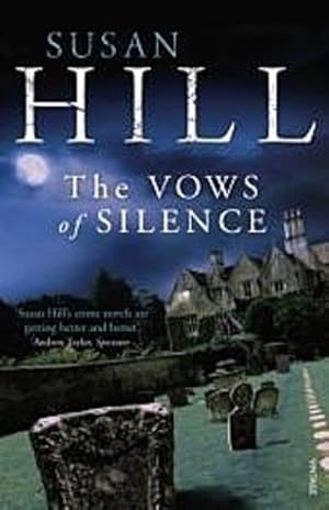 Seller image for The Vows of Silence : Discover book 4 in the bestselling Simon Serrailler series for sale by Smartbuy