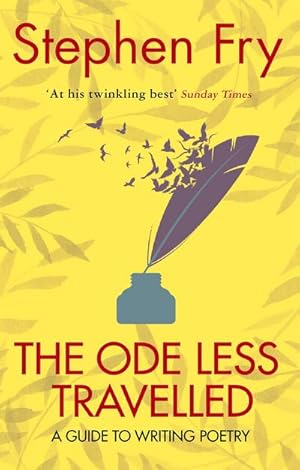 Seller image for The Ode Less Travelled : A guide to writing poetry for sale by Smartbuy