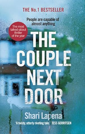 Bild des Verkufers fr The Couple Next Door : The fast-paced and addictive million-copy bestseller zum Verkauf von Smartbuy