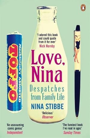 Imagen del vendedor de Love, Nina : Despatches from Family Life a la venta por Smartbuy