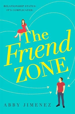 Bild des Verkufers fr The Friend Zone: the most hilarious and heartbreaking romantic comedy zum Verkauf von Smartbuy