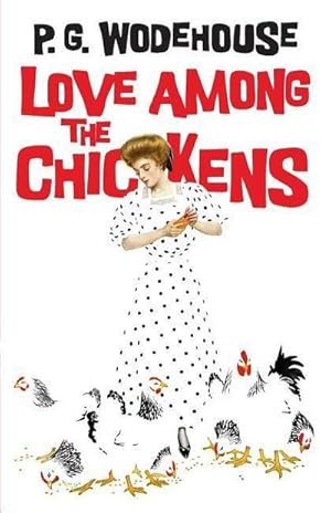Bild des Verkufers fr Love Among the Chickens zum Verkauf von Smartbuy