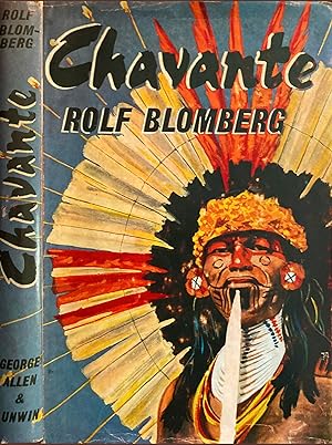Chavante: an expedition to the tribes of the Mato Grosso