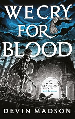 Bild des Verkufers fr We Cry for Blood : The Reborn Empire, Book Three zum Verkauf von Smartbuy
