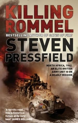 Bild des Verkufers fr Killing Rommel : An action-packed, tense and thrilling wartime adventure guaranteed to keep you on the edge of your seat zum Verkauf von Smartbuy