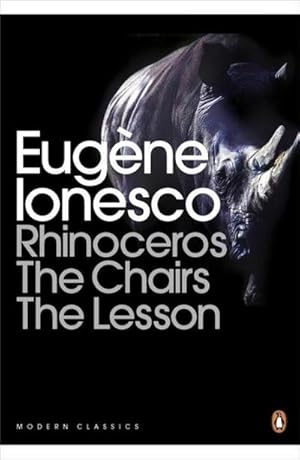 Bild des Verkufers fr Rhinoceros, The Chairs, The Lesson zum Verkauf von Smartbuy