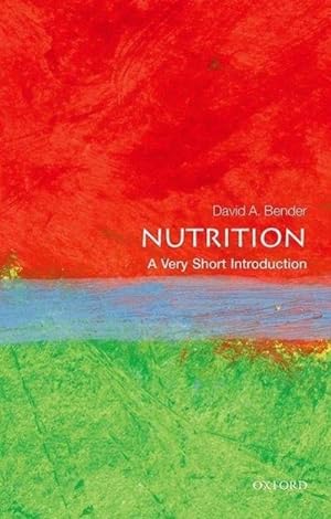 Bild des Verkufers fr Nutrition: A Very Short Introduction zum Verkauf von Smartbuy