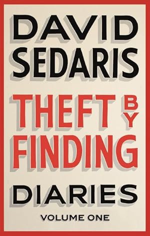 Bild des Verkufers fr Theft by Finding : Diaries: Volume One zum Verkauf von Smartbuy