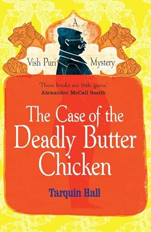 Imagen del vendedor de The Case of the Deadly Butter Chicken a la venta por Smartbuy