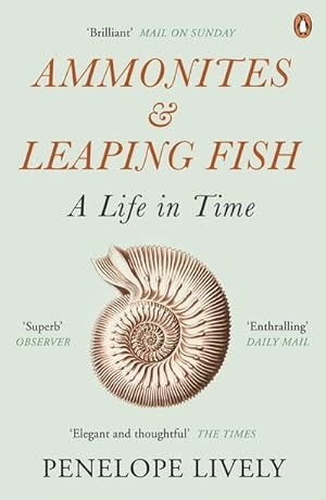 Bild des Verkufers fr Ammonites and Leaping Fish : A Life in Time zum Verkauf von Smartbuy