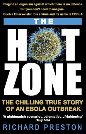 Seller image for The Hot Zone : The Chilling True Story of an Ebola Outbreak for sale by Smartbuy