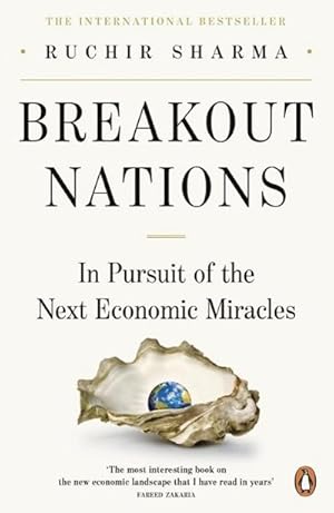 Image du vendeur pour Breakout Nations : In Pursuit of the Next Economic Miracles mis en vente par Smartbuy