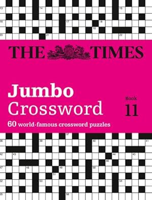 Bild des Verkufers fr The Times 2 Jumbo Crossword Book 11 : 60 Large General-Knowledge Crossword Puzzles zum Verkauf von Smartbuy