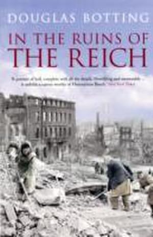 Seller image for In the Ruins of the Reich for sale by Smartbuy