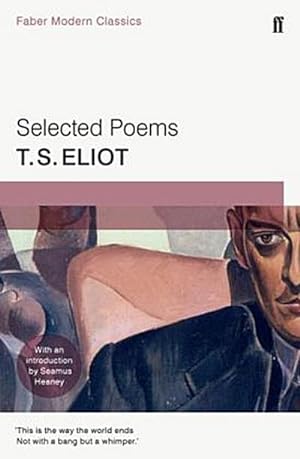 Immagine del venditore per Selected Poems : Faber Modern Classics venduto da Smartbuy