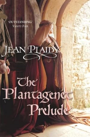 Imagen del vendedor de The Plantagenet Prelude : (The Plantagenets: book I): the compelling portrait of a Queen in the making from the Queen of English historical fiction a la venta por Smartbuy