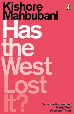 Bild des Verkufers fr Has the West Lost It? : A Provocation zum Verkauf von Smartbuy