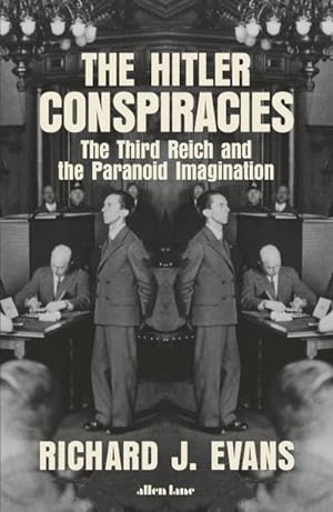 Seller image for The Hitler Conspiracies : The Third Reich and the Paranoid Imagination for sale by Smartbuy