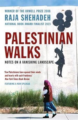 Seller image for Palestinian Walks : Notes on a Vanishing Landscape for sale by Smartbuy