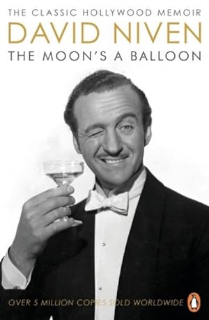 Image du vendeur pour The Moon's a Balloon : The Guardian's Number One Hollywood Autobiography mis en vente par Smartbuy