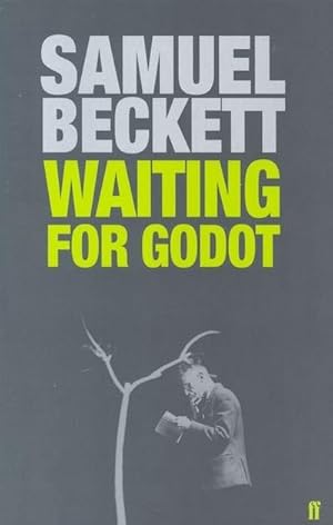 Bild des Verkufers fr Waiting for Godot : A Tragicomedy in Two Acts zum Verkauf von Smartbuy