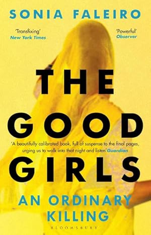 Bild des Verkufers fr The Good Girls : An Ordinary Killing zum Verkauf von Smartbuy