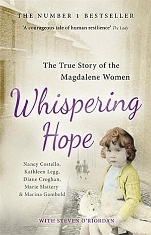 Bild des Verkufers fr Whispering Hope : The True Story of the Magdalene Women zum Verkauf von Smartbuy