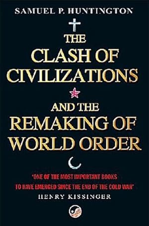 Imagen del vendedor de The Clash of Civilizations and the Remaking of World Order a la venta por Smartbuy