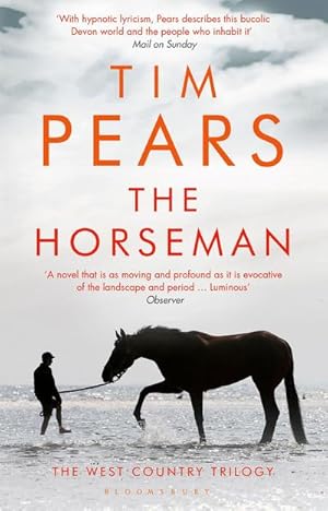 Seller image for The Horseman : The West Country Trilogy for sale by Smartbuy