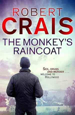 Bild des Verkufers fr The Monkey's Raincoat : The First Cole & Pike novel zum Verkauf von Smartbuy