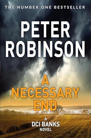 Seller image for A Necessary End : Book 3 in the number one bestselling Inspector Banks series for sale by Smartbuy