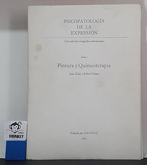 Imagen del vendedor de Psicopatologa de la expresin. Una coleccin iconogrfica internacional. Serie I. Pintura y quimioterapia a la venta por MONKEY LIBROS