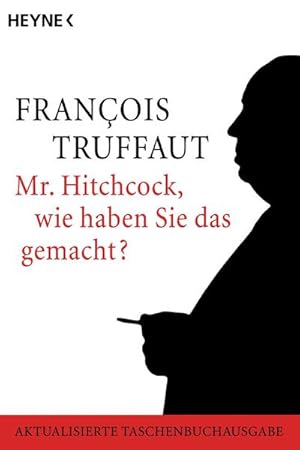 Bild des Verkufers fr Mr. Hitchcock, wie haben Sie das gemacht? zum Verkauf von Smartbuy