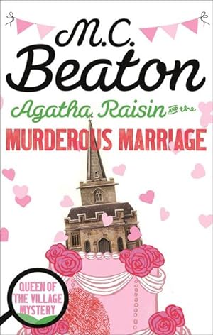 Bild des Verkufers fr Agatha Raisin and the Murderous Marriage zum Verkauf von Smartbuy
