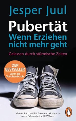 Seller image for Pubertt - wenn Erziehen nicht mehr geht : Gelassen durch strmische Zeiten for sale by Smartbuy