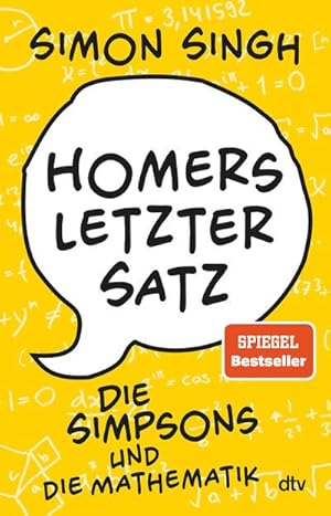 Bild des Verkufers fr Homers letzter Satz : Die Simpsons und die Mathematik zum Verkauf von Smartbuy