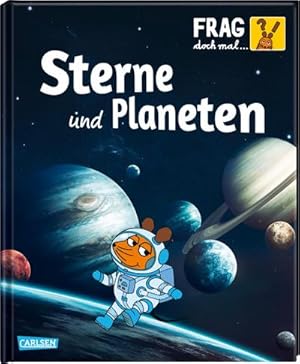 Bild des Verkufers fr Frag doch mal . die Maus!: Sterne und Planeten : Die Sachbuchreihe mit der Maus zum Verkauf von Smartbuy